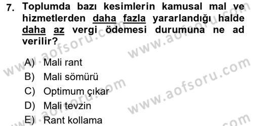 Kamu Ekonomisi 2 Dersi 2015 - 2016 Yılı (Vize) Ara Sınav Soruları 7. Soru