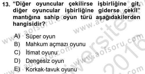 Kamu Ekonomisi 2 Dersi 2015 - 2016 Yılı (Final) Dönem Sonu Sınav Soruları 13. Soru
