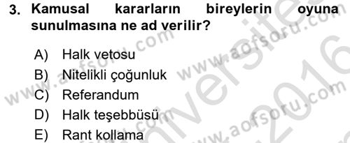 Kamu Ekonomisi 2 Dersi 2015 - 2016 Yılı (Final) Dönem Sonu Sınavı 3. Soru