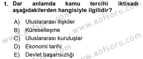 Kamu Ekonomisi 2 Dersi 2017 - 2018 Yılı (Vize) Ara Sınav Soruları 1. Soru