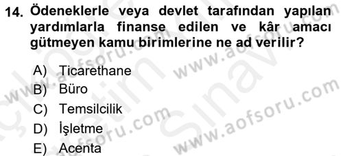 Kamu Ekonomisi 2 Dersi 2017 - 2018 Yılı (Vize) Ara Sınavı 14. Soru