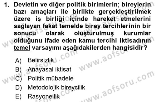 Kamu Ekonomisi 2 Dersi 2018 - 2019 Yılı (Vize) Ara Sınav Soruları 1. Soru
