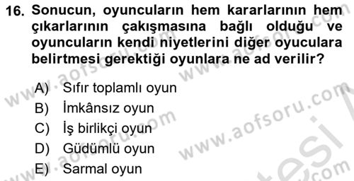 Kamu Ekonomisi 2 Dersi 2021 - 2022 Yılı (Final) Dönem Sonu Sınav Soruları 16. Soru