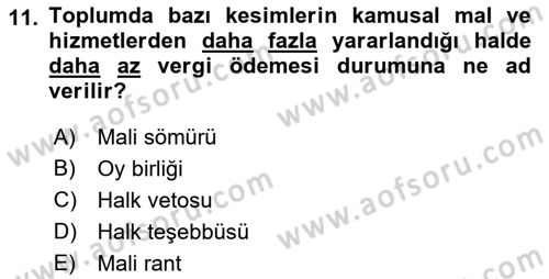 Kamu Ekonomisi 2 Dersi 2022 - 2023 Yılı Yaz Okulu Sınav Soruları 11. Soru