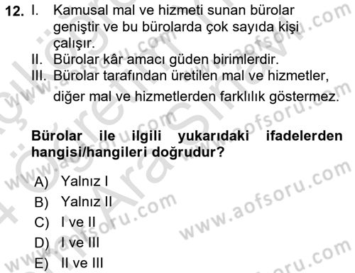 Kamu Ekonomisi 2 Dersi 2023 - 2024 Yılı (Vize) Ara Sınavı 12. Soru