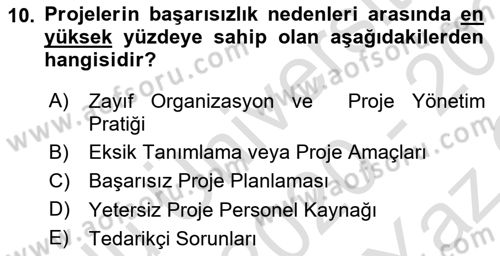 Sosyal Bilimlerde Proje Yönetimi Dersi 2020 - 2021 Yılı Yaz Okulu Sınav Soruları 10. Soru