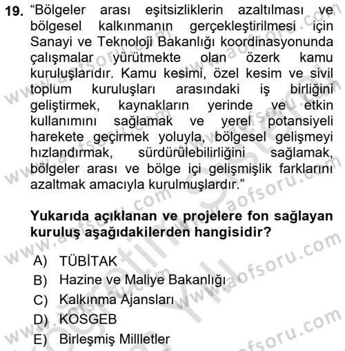 Sosyal Bilimlerde Proje Yönetimi Dersi 2021 - 2022 Yılı Yaz Okulu Sınav Soruları 19. Soru