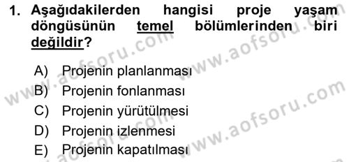 Sosyal Bilimlerde Proje Yönetimi Dersi 2022 - 2023 Yılı (Vize) Ara Sınav Soruları 1. Soru