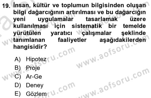 Sosyal Bilimlerde Proje Yönetimi Dersi 2022 - 2023 Yılı (Vize) Ara Sınav Soruları 19. Soru