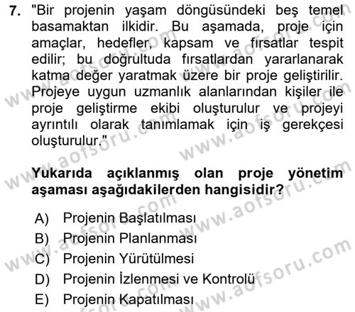 Sosyal Bilimlerde Proje Yönetimi Dersi 2022 - 2023 Yılı (Vize) Ara Sınav Soruları 7. Soru