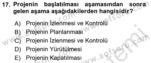 Sosyal Bilimlerde Proje Yönetimi Dersi 2022 - 2023 Yılı (Final) Dönem Sonu Sınav Soruları 17. Soru