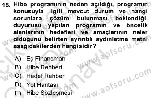 Sosyal Bilimlerde Proje Yönetimi Dersi 2022 - 2023 Yılı (Final) Dönem Sonu Sınav Soruları 18. Soru