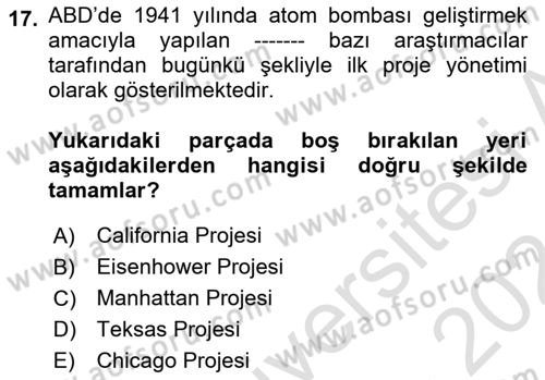 Sosyal Bilimlerde Proje Yönetimi Dersi 2023 - 2024 Yılı (Vize) Ara Sınav Soruları 17. Soru