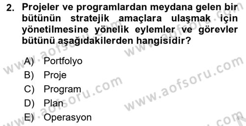 Sosyal Bilimlerde Proje Yönetimi Dersi 2023 - 2024 Yılı (Vize) Ara Sınav Soruları 2. Soru