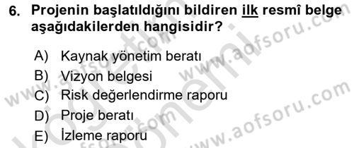 Sosyal Bilimlerde Proje Yönetimi Dersi 2023 - 2024 Yılı (Vize) Ara Sınav Soruları 6. Soru