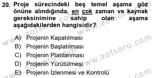 Sosyal Bilimlerde Proje Yönetimi Dersi 2023 - 2024 Yılı (Final) Dönem Sonu Sınav Soruları 20. Soru