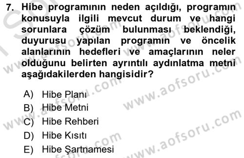Sosyal Bilimlerde Proje Yönetimi Dersi 2023 - 2024 Yılı (Final) Dönem Sonu Sınav Soruları 7. Soru
