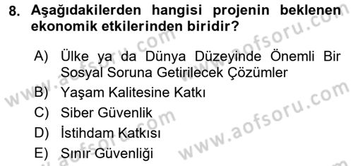 Sosyal Bilimlerde Proje Yönetimi Dersi 2023 - 2024 Yılı (Final) Dönem Sonu Sınav Soruları 8. Soru