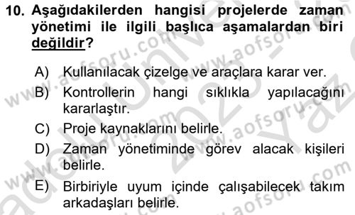 Sosyal Bilimlerde Proje Yönetimi Dersi 2023 - 2024 Yılı Yaz Okulu Sınav Soruları 10. Soru