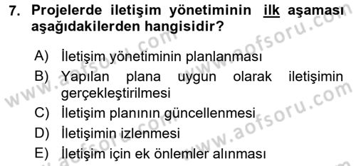 Sosyal Bilimlerde Proje Yönetimi Dersi 2024 - 2025 Yılı (Vize) Ara Sınav Soruları 7. Soru
