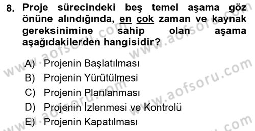 Sosyal Bilimlerde Proje Yönetimi Dersi 2024 - 2025 Yılı Yaz Okulu Sınav Soruları 8. Soru