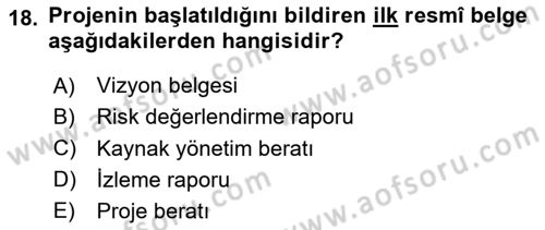 Sosyal Bilimlerde Proje Yönetimi Dersi 2025 - 2026 Yılı (Vize) Ara Sınav Soruları 18. Soru