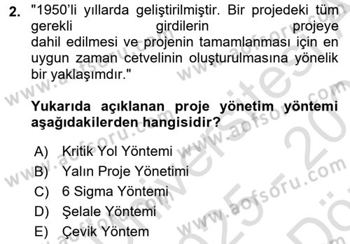Sosyal Bilimlerde Proje Yönetimi Dersi 2025 - 2026 Yılı (Vize) Ara Sınav Soruları 2. Soru