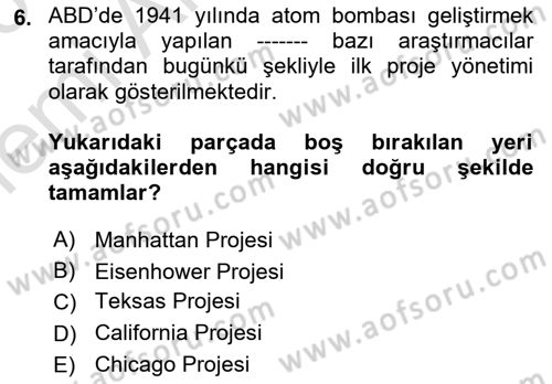 Sosyal Bilimlerde Proje Yönetimi Dersi 2025 - 2026 Yılı (Vize) Ara Sınav Soruları 6. Soru
