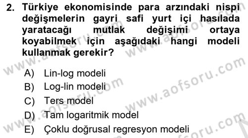 Ekonometrinin temelleri Dersi 2021 - 2022 Yılı Yaz Okulu Sınav Soruları 2. Soru