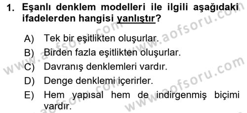 Ekonometrinin temelleri Dersi 2022 - 2023 Yılı Yaz Okulu Sınav Soruları 1. Soru