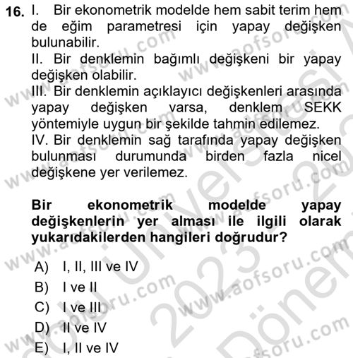 Ekonometrinin temelleri Dersi 2023 - 2024 Yılı (Final) Dönem Sonu Sınav Soruları 16. Soru