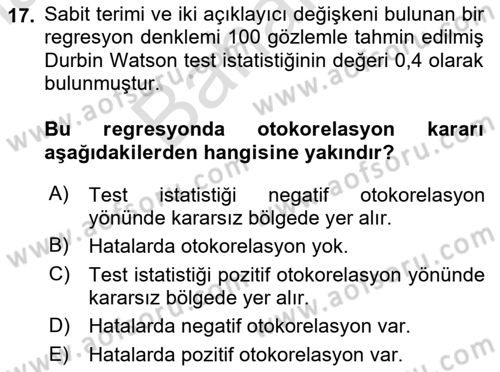 Ekonometrinin temelleri Dersi 2023 - 2024 Yılı (Final) Dönem Sonu Sınav Soruları 17. Soru