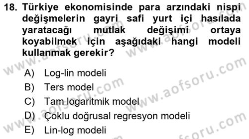 Ekonometrinin temelleri Dersi 2023 - 2024 Yılı Yaz Okulu Sınav Soruları 18. Soru