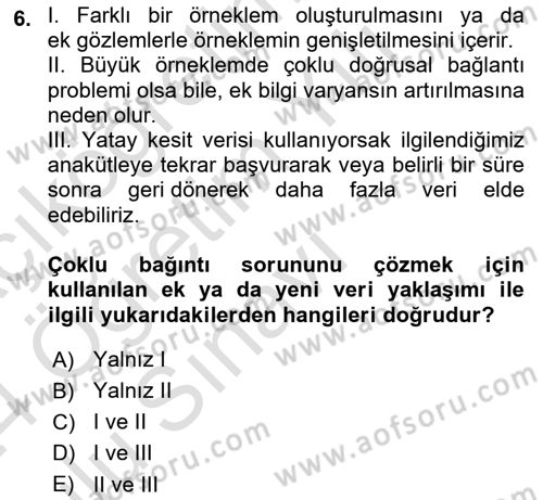 Ekonometrinin temelleri Dersi 2023 - 2024 Yılı Yaz Okulu Sınav Soruları 6. Soru