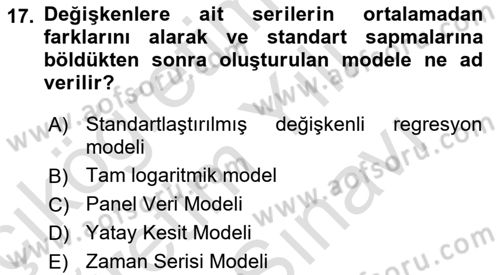 Ekonometrinin temelleri Dersi 2024 - 2025 Yılı (Vize) Ara Sınav Soruları 17. Soru