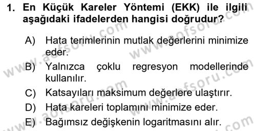 Ekonometrinin temelleri Dersi 2024 - 2025 Yılı (Final) Dönem Sonu Sınav Soruları 1. Soru