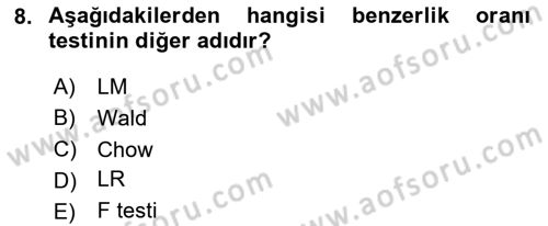 Ekonometrinin temelleri Dersi 2024 - 2025 Yılı Yaz Okulu Sınav Soruları 8. Soru