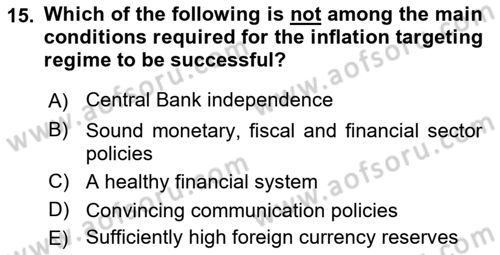Monetary Theory and Policy Dersi Ara Sınavı Deneme Sınav Soruları 15. Soru