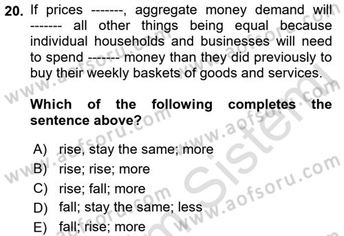 Monetary Theory and Policy Dersi Ara Sınavı Deneme Sınav Soruları 20. Soru