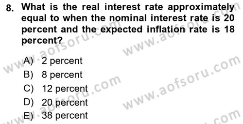 Monetary Theory and Policy Dersi Ara Sınavı Deneme Sınav Soruları 8. Soru