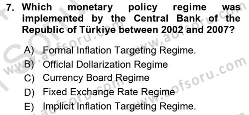 Monetary Theory and Policy Dersi 2023 - 2024 Yılı (Final) Dönem Sonu Sınav Soruları 7. Soru