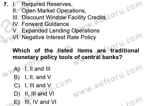 Monetary Theory and Policy Dersi Ara Sınavı Deneme Sınav Soruları 7. Soru