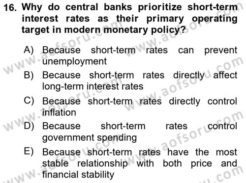 Monetary Theory and Policy Dersi 2025 - 2026 Yılı Yaz Okulu Sınav Soruları 16. Soru