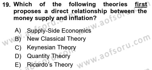 Monetary Theory and Policy Dersi 2025 - 2026 Yılı Yaz Okulu Sınav Soruları 19. Soru