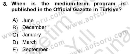 Public Finance Dersi 2023 - 2024 Yılı (Final) Dönem Sonu Sınav Soruları 8. Soru