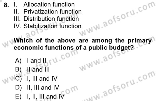 Public Finance Dersi 2025 - 2026 Yılı (Final) Dönem Sonu Sınav Soruları 8. Soru