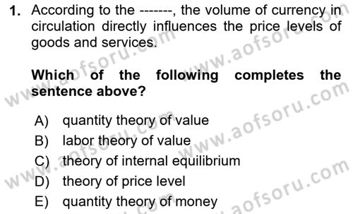International Economics 1 Dersi 2024 - 2025 Yılı (Final) Dönem Sonu Sınav Soruları 1. Soru