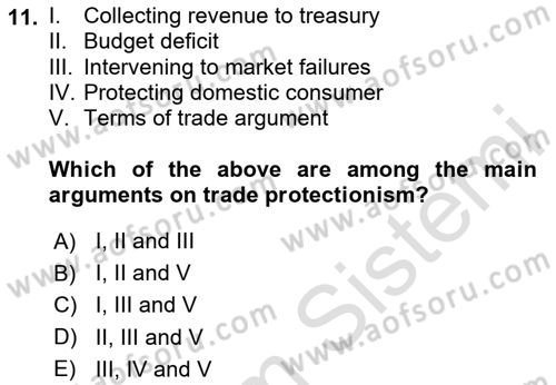 International Economics 1 Dersi 2024 - 2025 Yılı (Final) Dönem Sonu Sınav Soruları 11. Soru