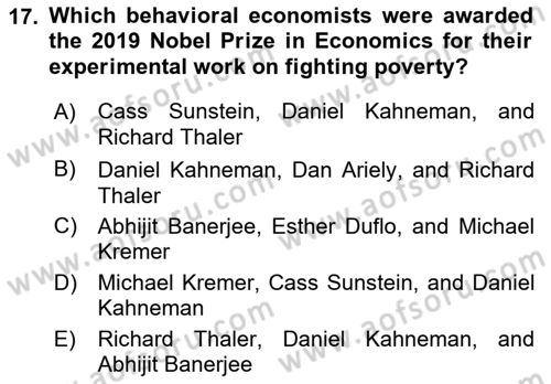 Behavioral Economics Dersi 2023 - 2024 Yılı (Final) Dönem Sonu Sınav Soruları 17. Soru