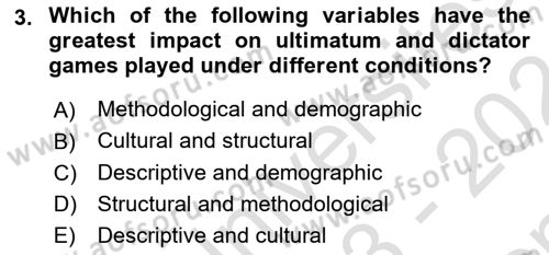 Behavioral Economics Dersi 2023 - 2024 Yılı (Final) Dönem Sonu Sınav Soruları 3. Soru